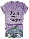 Damen Livin' On A Prayer V-Ausschnitt T-Shirt